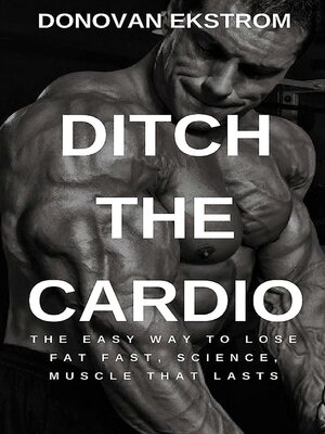 cover image of Ditch the Cardio